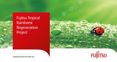 Fujitsu Tropical Rainforest Regeneration Project